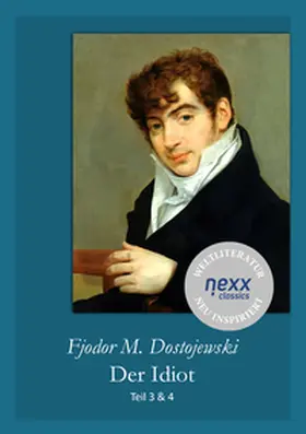 Dostojewski / Feser |  Der Idiot | Buch |  Sack Fachmedien