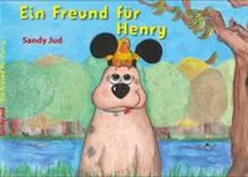 Jud |  Ein Freund für Henry | Buch |  Sack Fachmedien