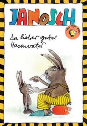 Janosch |  Du lieber guter Hasenvater | Buch |  Sack Fachmedien