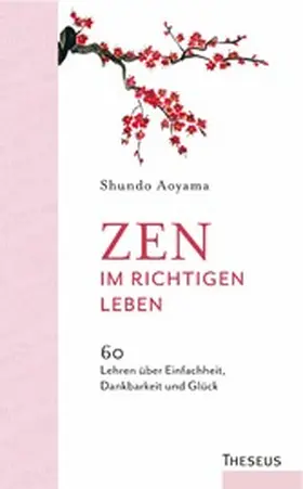 Aoyama |  Zen im richtigen Leben | eBook | Sack Fachmedien