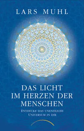 Muhl | Das Licht im Herzen der Menschen | Buch | 978-3-95883-609-9 | www2.sack.de