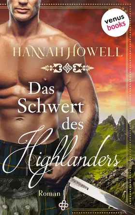Howell |  Das Schwert des Highlanders - Highland Heroes: Dritter Roman | eBook | Sack Fachmedien