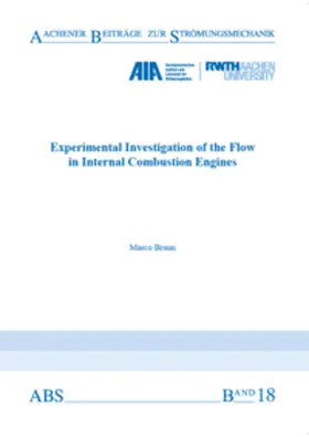 Braun |  Experimental Investigation of the Flow in Internal Combustion Engines | Buch |  Sack Fachmedien