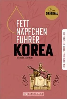 Janowski |  Fettnäpfchenführer Korea | eBook | Sack Fachmedien