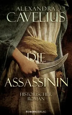Cavelius |  Die Assassinin | eBook | Sack Fachmedien