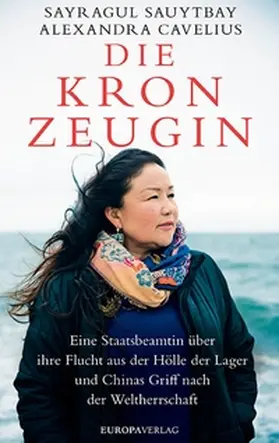 Sauytbay / Cavelius |  Die Kronzeugin | eBook | Sack Fachmedien