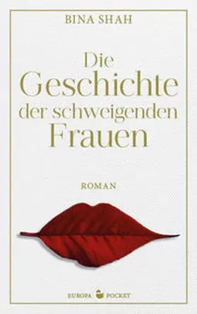Shah |  Die Geschichte der schweigenden Frauen | Buch |  Sack Fachmedien