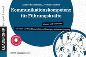 Khodakarami / Schubert |  Kommunikationskompetenz für Führungskräfte | Buch |  Sack Fachmedien