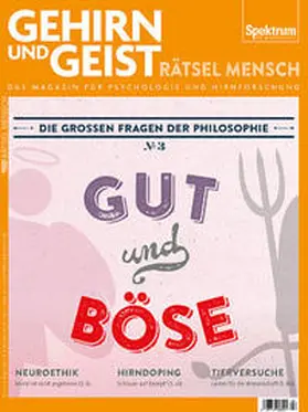 Gut und Böse - Gehirn und Geist 3/2015 | Buch | 978-3-95892-025-5 | sack.de