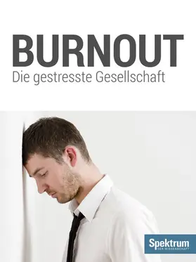 Spektrum der Wissenschaft Verlagsgesellschaft |  Burnout | eBook | Sack Fachmedien