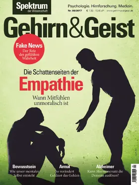  Gehirn&Geist 9/2017 -Die Schattenseiten der Empathie | eBook | Sack Fachmedien