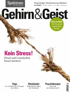  Gehirn&Geist 5/22 - Kein Stress! | eBook | Sack Fachmedien