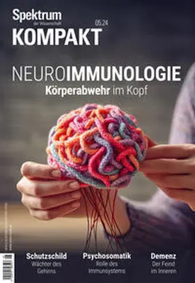 Spektrum der Wissenschaft | Spektrum Kompakt 5/2024 - Neuroimmunologie | Buch | 978-3-95892-849-7 | sack.de