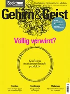  Gehirn&Geist 4/2024 Völlig verwirrt? | eBook | Sack Fachmedien