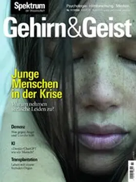  Gehirn&Geist 11/2024 Junge Menschen in der Krise | eBook | Sack Fachmedien