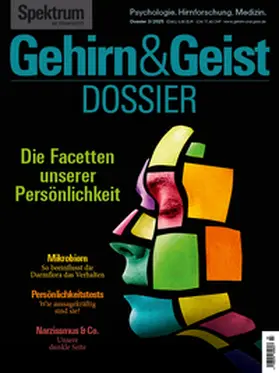  Gehirn&Geist Dossier 3/2025 Die Facetten unserer Persönlichkeit | Buch |  Sack Fachmedien