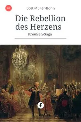 Müller-Bohn |  Die Rebellion des Herzens | eBook | Sack Fachmedien