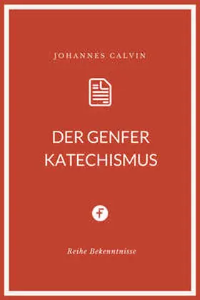 Calvin |  Der Genfer Katechismus | eBook | Sack Fachmedien