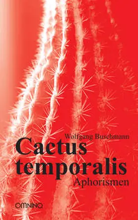 Buschmann |  Cactus temporalis | Buch |  Sack Fachmedien