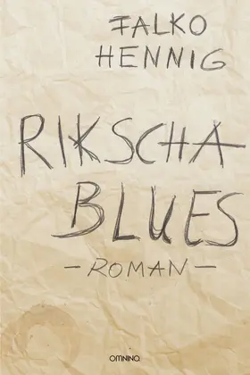Hennig |  Rikscha Blues | eBook | Sack Fachmedien