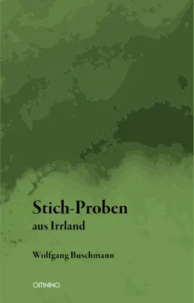 Buschmann |  Stich-Proben aus Irrland | eBook | Sack Fachmedien