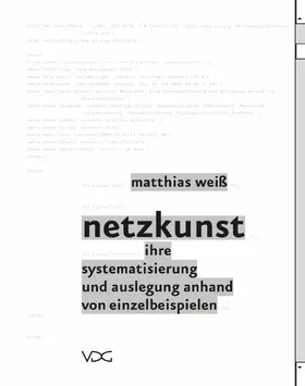 Weiß |  Netzkunst | eBook | Sack Fachmedien