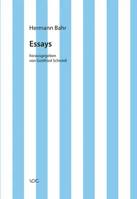 Bahr / Schnödl / Pias |  Hermann Bahr / Essays | eBook | Sack Fachmedien