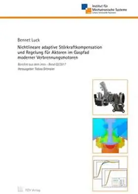 Luck |  Nichtlineare adaptive Störkraftkompensation und Regelung für Aktoren im Gaspfad moderner Verbrennungsmotoren | Buch |  Sack Fachmedien