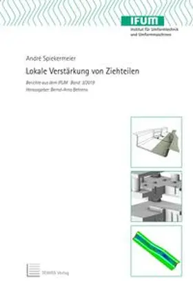 Spiekermeier |  Lokale Verstärkung von Ziehteilen | Buch |  Sack Fachmedien
