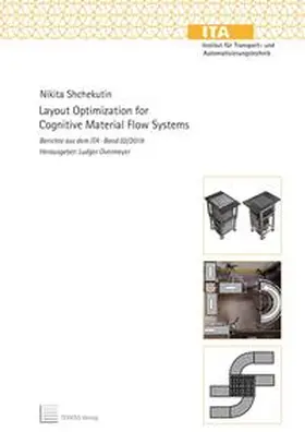 Shchekutin |  Layout Optimization for Cognitive Material Flow Systems | Buch |  Sack Fachmedien