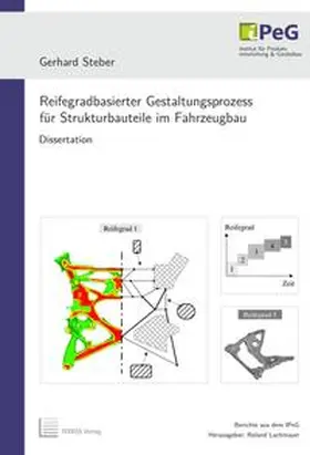 Steber |  Reifegradbasierter Gestaltungsprozess für Strukturbauteile im Fahrzeugbau | Buch |  Sack Fachmedien