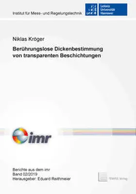Kröger |  Berührungslose Dickenbestimmung von transparenten Beschichtungen | Buch |  Sack Fachmedien