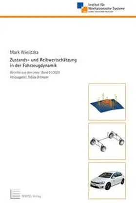 Wielitzka |  Zustands- und Reibwertschätzung in der Fahrzeugdynamik | Buch |  Sack Fachmedien