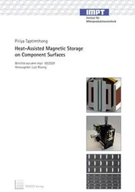 Taptimthong |  Heat-Assisted Magnetic Storage on Component Surfaces | Buch |  Sack Fachmedien