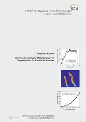 Kahms / Wallaschek |  Thermo-mechanische Modellierung von Flugzeugreifen für transiente Manöver | Buch |  Sack Fachmedien