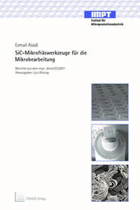 Asadi / Rissing |  SiC-Mikrofräswerkzeuge für die Mikrobearbeitung | Buch |  Sack Fachmedien