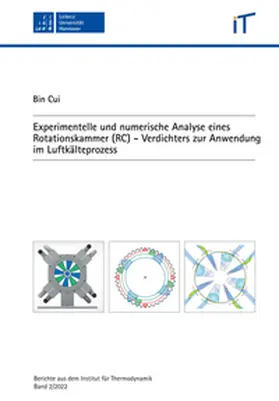Cui |  Experimentelle und numerische Analyse eines Rotationskammer (RC) - Verdichters zur Anwendung im Luftkälteprozess | Buch |  Sack Fachmedien