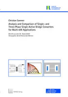 Sommer |  Analysis and Comparison of Single- and Three-Phase Single Active Bridge Converters for Multi-kW Applications | Buch |  Sack Fachmedien