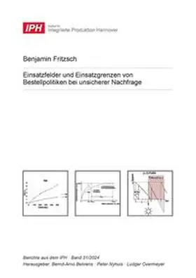 Fritzsch |  Einsatzfelder und Einsatzgrenzen von Bestellpolitiken bei unsicherer Nachfrage | Buch |  Sack Fachmedien