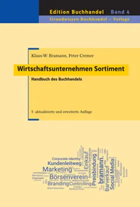 Bramann / Cremer |  Wirtschaftsunternehmen Sortiment | Buch |  Sack Fachmedien