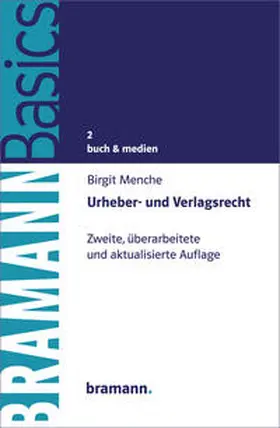 Menche |  Urheber- und Verlagsrecht | Buch |  Sack Fachmedien