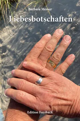 Messer |  Liebesbotschaften | Buch |  Sack Fachmedien
