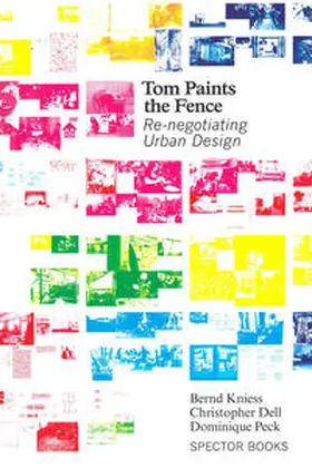 Kniess / Dell / Peck |  Tom Paints the Fence | Buch |  Sack Fachmedien