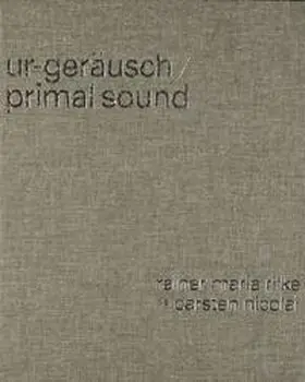 Nicolai / Kunstverein Braunschweig / Hillgärtner |  Ur-Geräusch / Primal Sound | Buch |  Sack Fachmedien