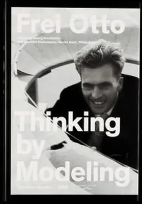 Otto / Vrachliotis / Kleinmanns |  Thinking by Modeling | Buch |  Sack Fachmedien