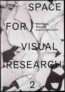 Weisbeck / Palko |  Space for Visual Research 2 | Buch |  Sack Fachmedien