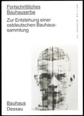 Thöner / Perren / Stiftung Bauhaus Dessau |  Fortschrittliches Bauhauserbe | Buch |  Sack Fachmedien