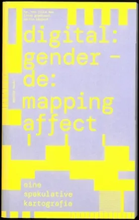 Bee / Gradinari / Köppert |  digital:gender - de:mapping affect | Buch |  Sack Fachmedien