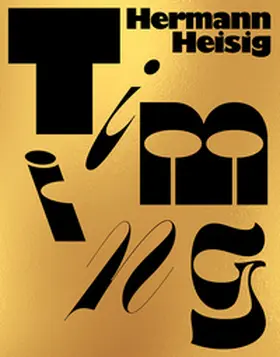 Heisig / Dobricic |  Hermann Heisig: Timing | Buch |  Sack Fachmedien