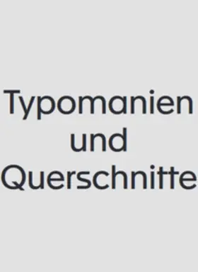 Ebner / Täschner |  Typomanien und Querschnitte [frz] | Buch |  Sack Fachmedien